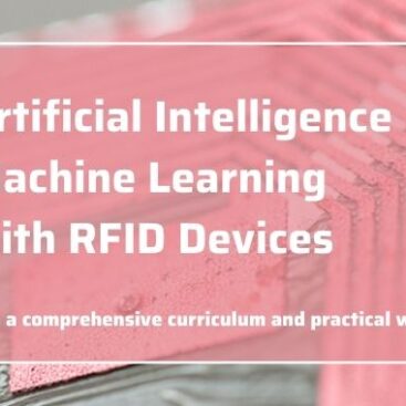 Artificial Intelligence machine learning with RFID devices