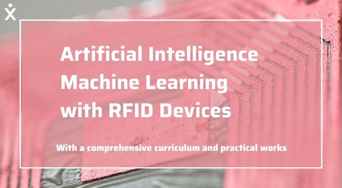 Artificial Intelligence machine learning with RFID devices